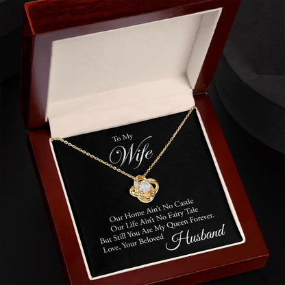 My Wife | You are my queen - Love Knot Necklace